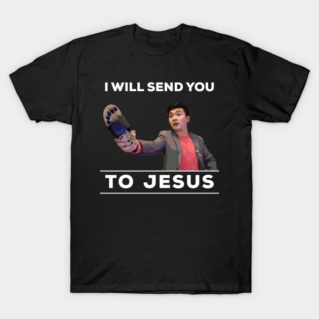 I will send you to Jesus (colored) T-Shirt by DeathAnarchy